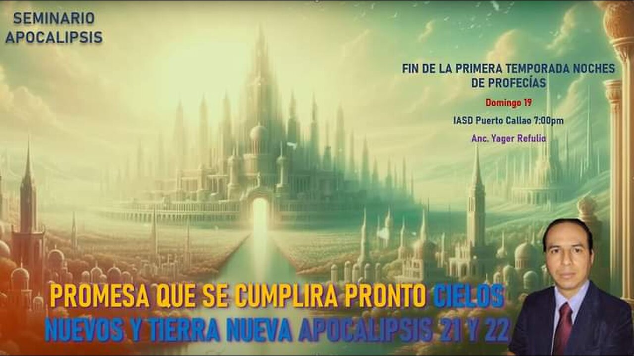 CIELOS NUEVOS Y TIERRA NUEVA APOCALIPSIS 21 Y 22