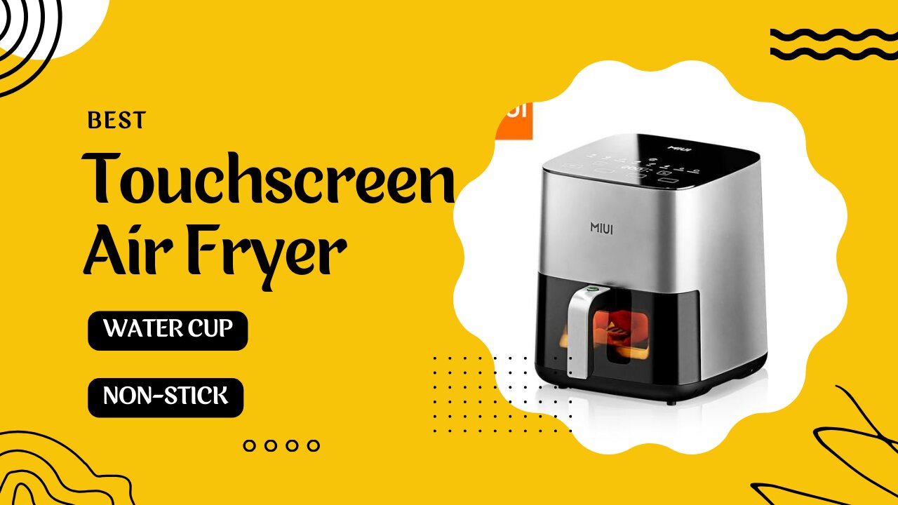 MIUI Steam Air Fryer Touchscreen