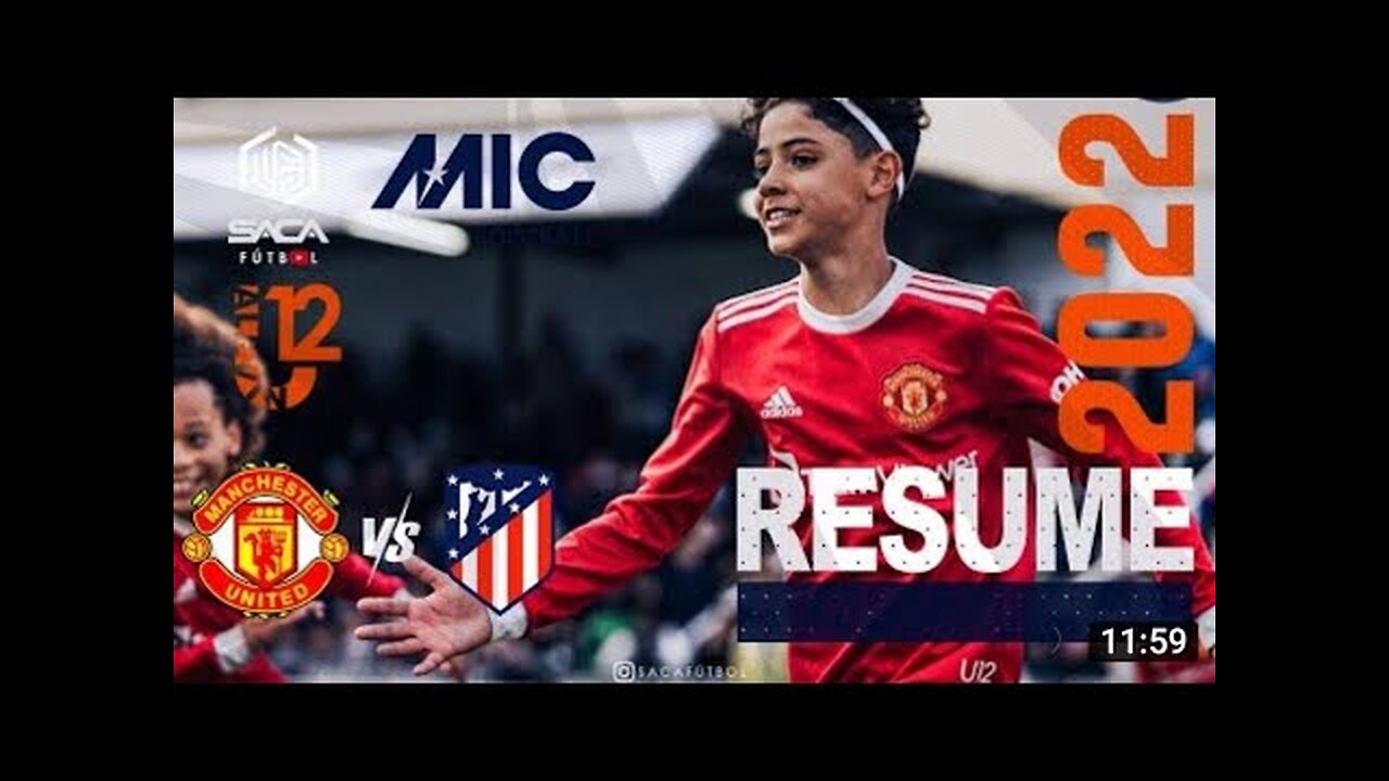 Manchester United - Atlético Madrid & Ronaldo JR MICFootball 2022