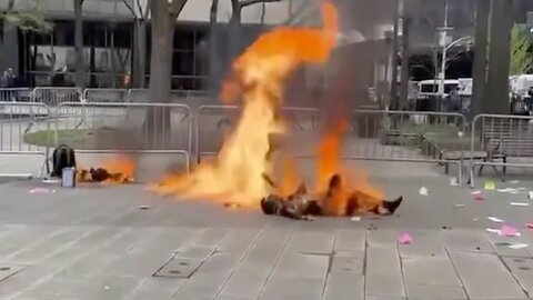 Dumb Man Sets Self on Fire Outside of Trump’s New York Trial