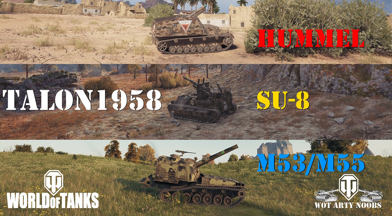 M53/M55 & Hummel & SU-8 - talon1958