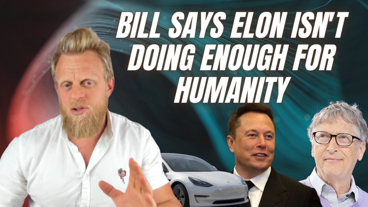 Bill Gates says Elon Musk is wasting money on Mars - should be saving lives