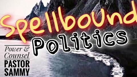 Politics Under a Satanic Spell