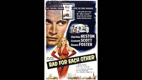 Bad for Each Other (1953) | Directed by Irving Rapper