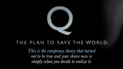 Q - THE PLAN to SAVE the WORLD - Joe M. Compilation