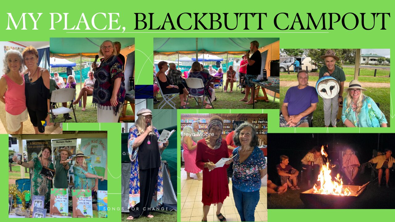 SUPER FUN & A SPACE FOR SHARING OUR TRUTH - "MY PLACE", BLACKBUTT CAMPOUT, NOV 30 - DEC 2nd 2024