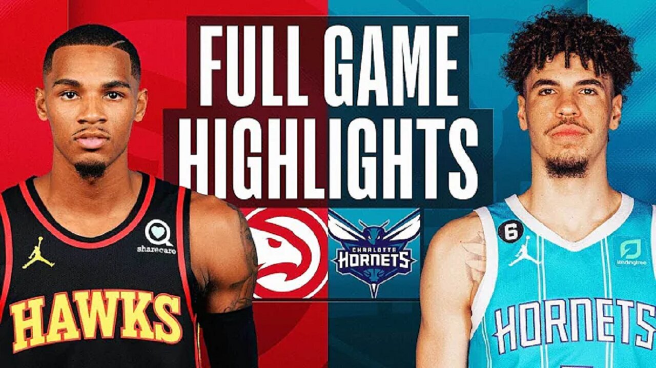 Atlanta Hawks vs. Charlotte Hornets Full Game Highlights | Feb 13 | 2022-2023 NBA Season