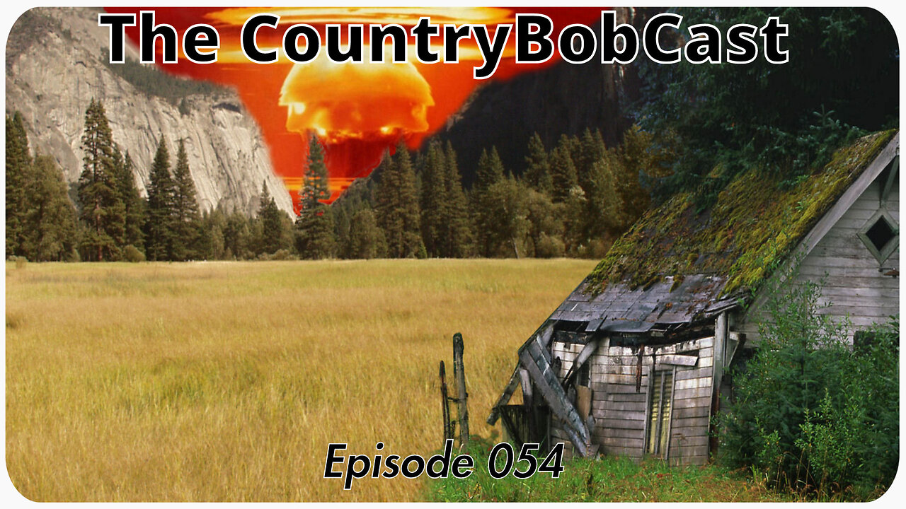 The CountryBobCast - 054 - FUBAR