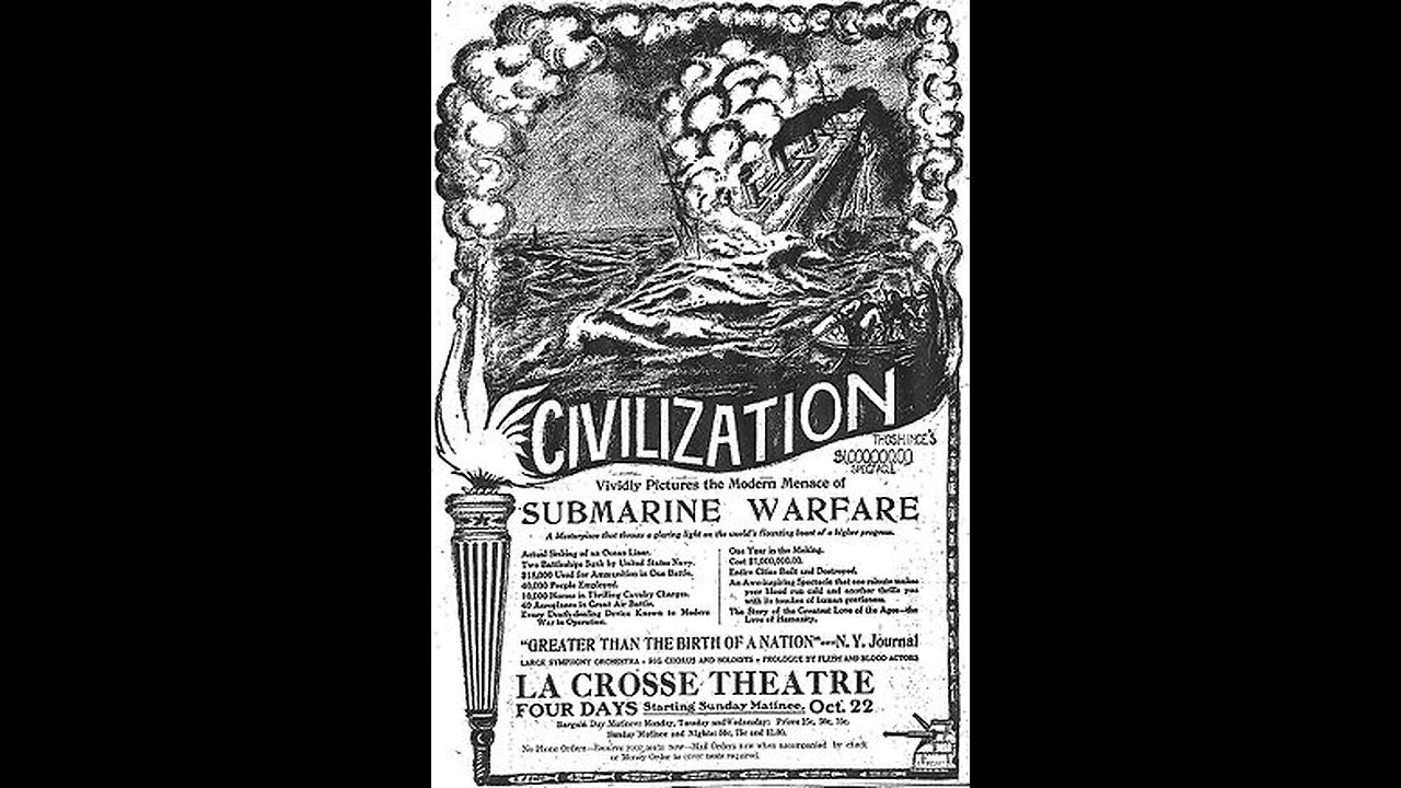 Civilization (1916 Film) -- Directed by Reginald Barker, Thomas Ince, and Raymond West -- Full Movie