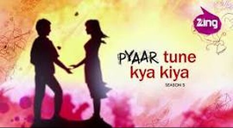 From Being Enemies to Lovers -Pyaar Tune Kya Kiya