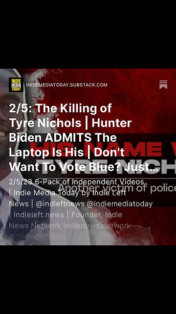2/5: The Killing of Tyre Nichols | Hunter Biden ADMITS The Laptop Is His + more!