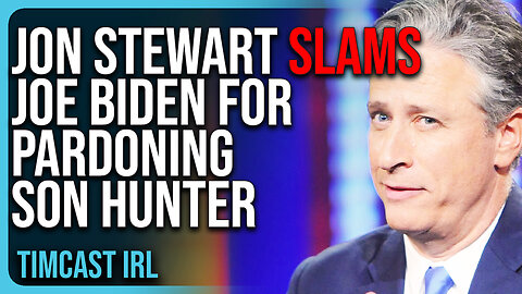 Jon Stewart SLAMS Joe Biden For Pardoning Son Hunter, Dems Have LOST The Moral Highground