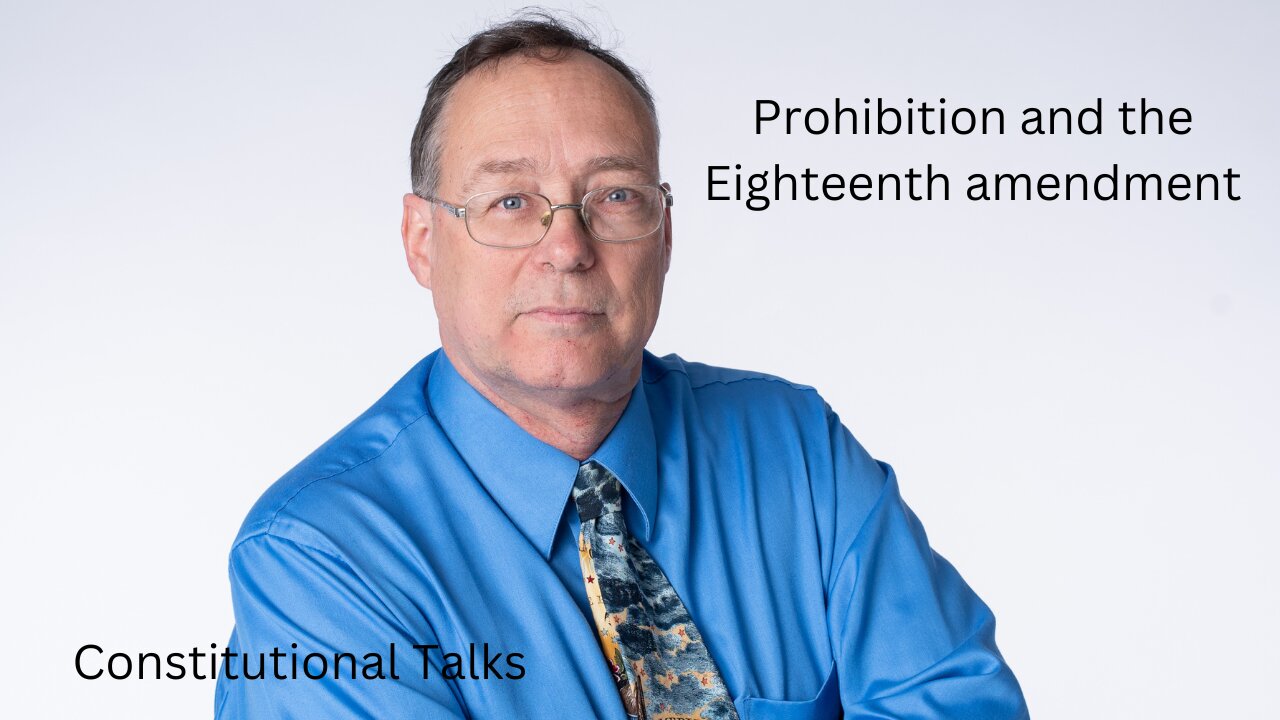 Prohibition and the Eighteenth Amendment