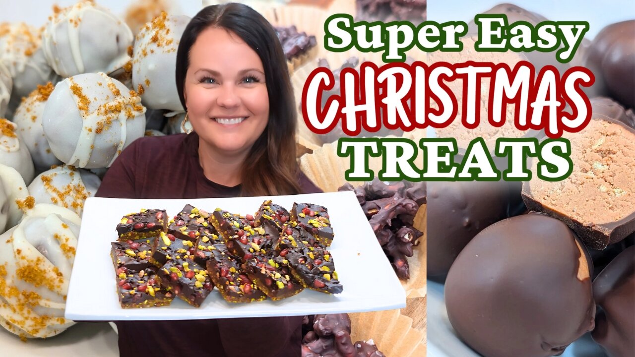 QUICK & EASY - NO BAKE Christmas TREATS | Stress Free Holiday Treats