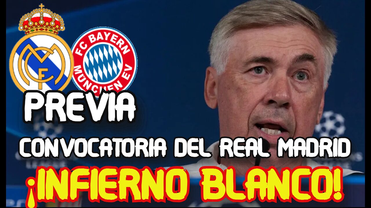 RUEDA DE PRENSA Y CONVOCATORIA DE CARLO ANCELOTTI PREVIA REAL MADRID VS BAYERN MUNICH UCL