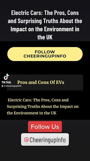 Electric Cars: The Pros, Cons and Surprising Truths About the Impact on the Environment in the UK