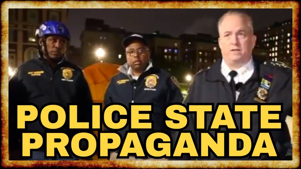 NYPD BRAGS About Columbia Raid in INSANE Propaganda Video