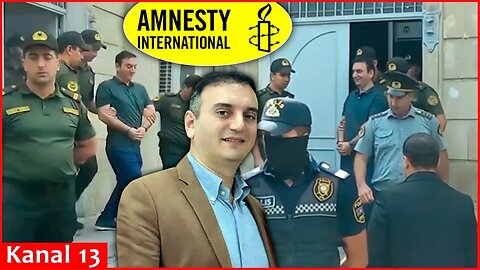 Amnesty International called for Aziz Orujov's release