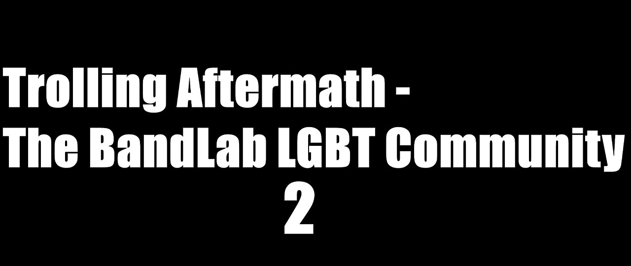 Trolling Aftermath - The BandLab LGBT Community 2