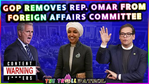 REP REMOVED: Ilhan Omar BOOTED From Foreign Affairs Committee By GOP