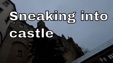 Sneaking into a castle