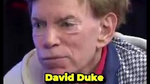 DAMN, I HAVE NOT SEEN DAVID DUKE FOR A LONG TIME... 🔥