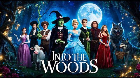 Into the woods: Cinderella, Jack and the Beanstalk, Little Red Riding Hood & Magic Unite