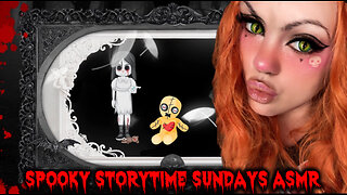 Spooky Storytime Sundays ASMR The Gift