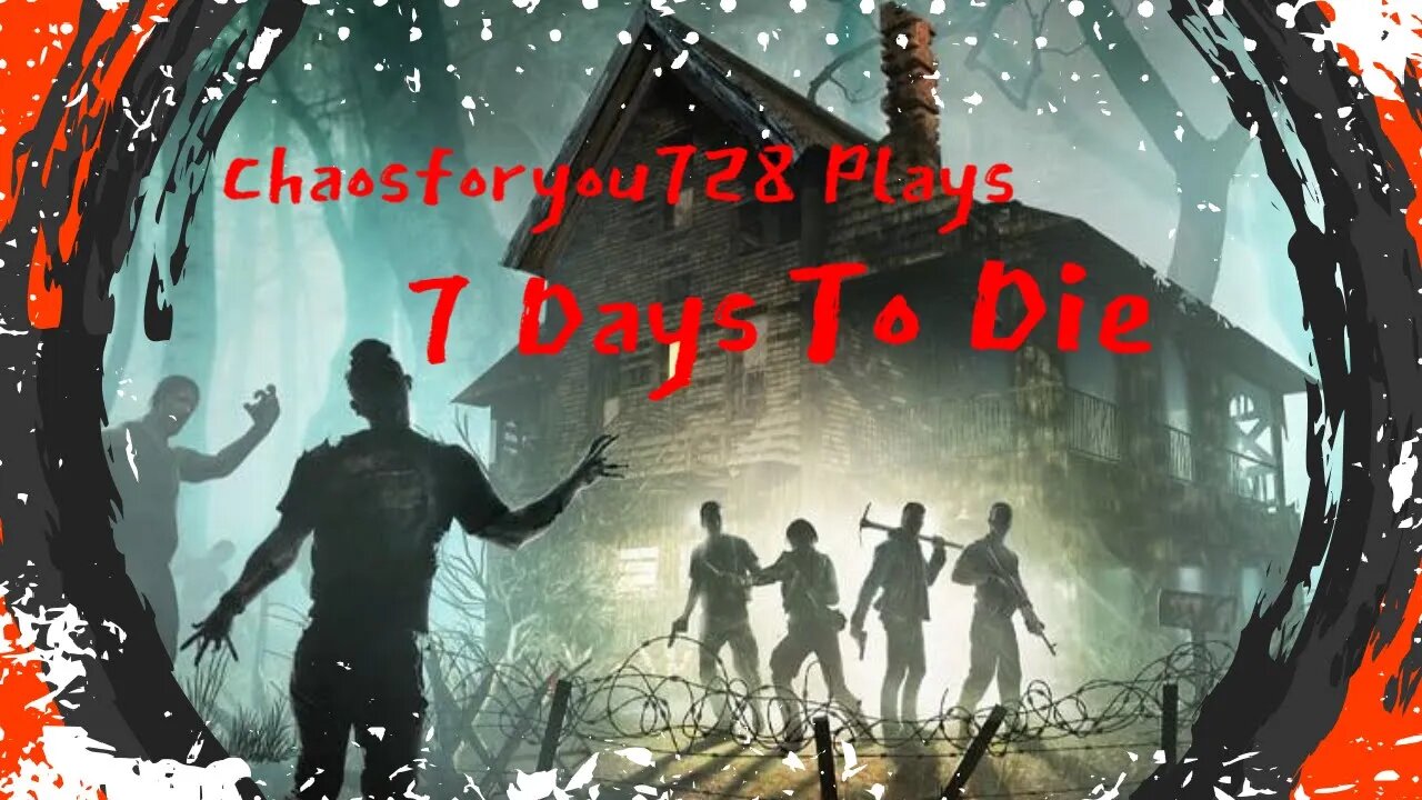 Surviving In 7 Days To Die!