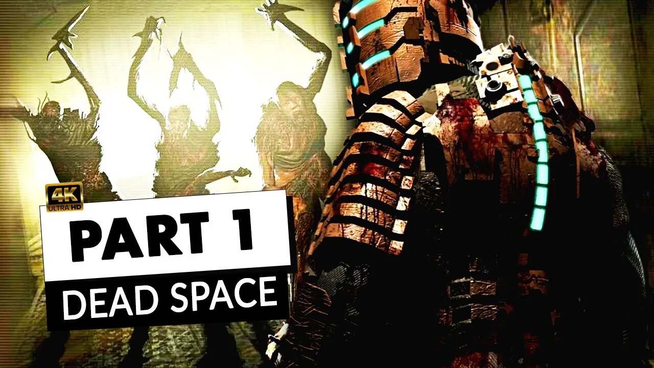 Dead Space Remake - Part 1 - INTRO (FULL GAME)