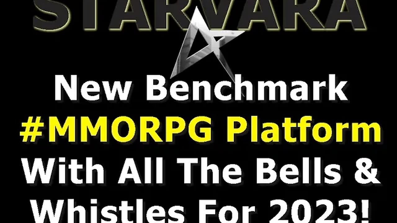 STARVARA 🚀 The New Benchmark MMORPG Platform With All The Bells & Whistles For 2023! MUST WATCH!