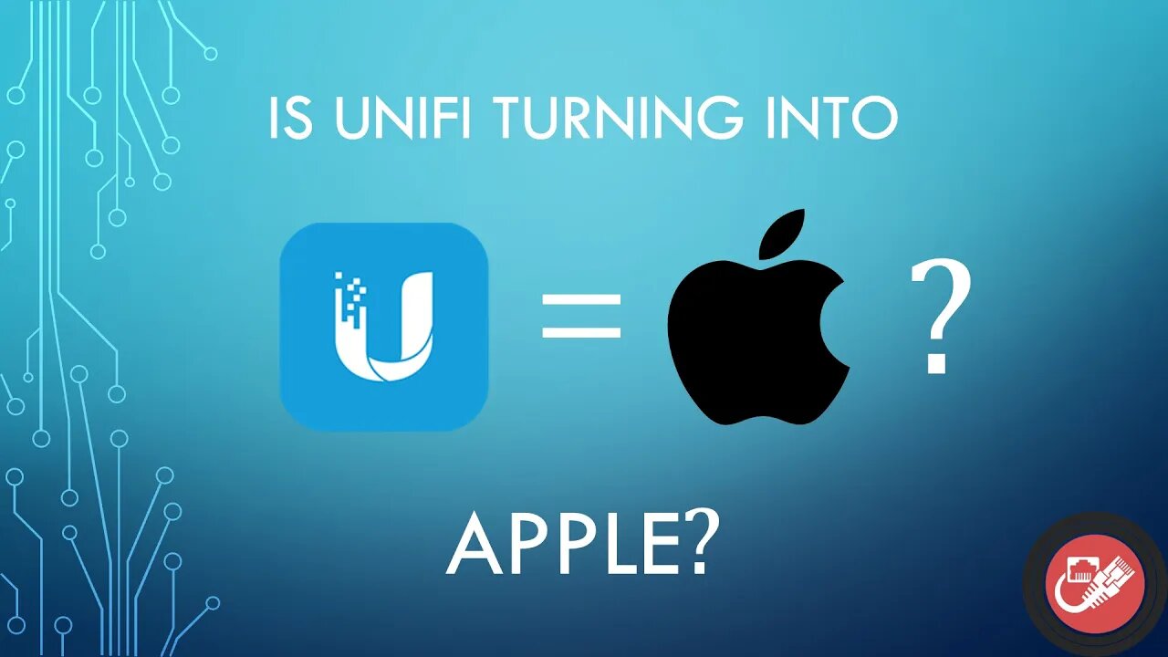 Is UniFi Turning Into Apple? | UniFi Updates