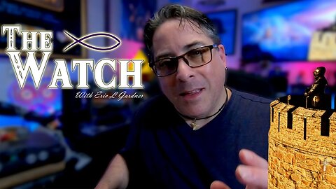 Bible News Headlines + Worship Songs + Christian Nationalism = The Watch Podcast with Eric Gardner