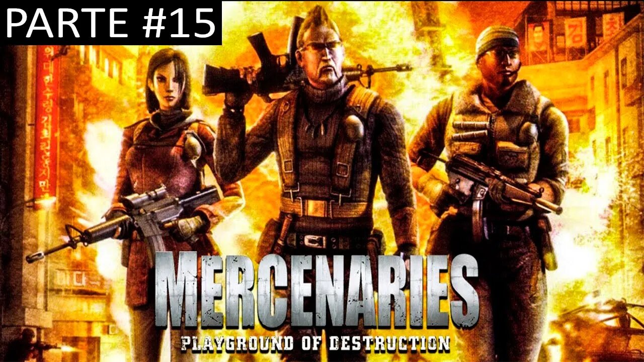 [PS2] - Mercenaries: Playground Of Destruction - [Parte 15]