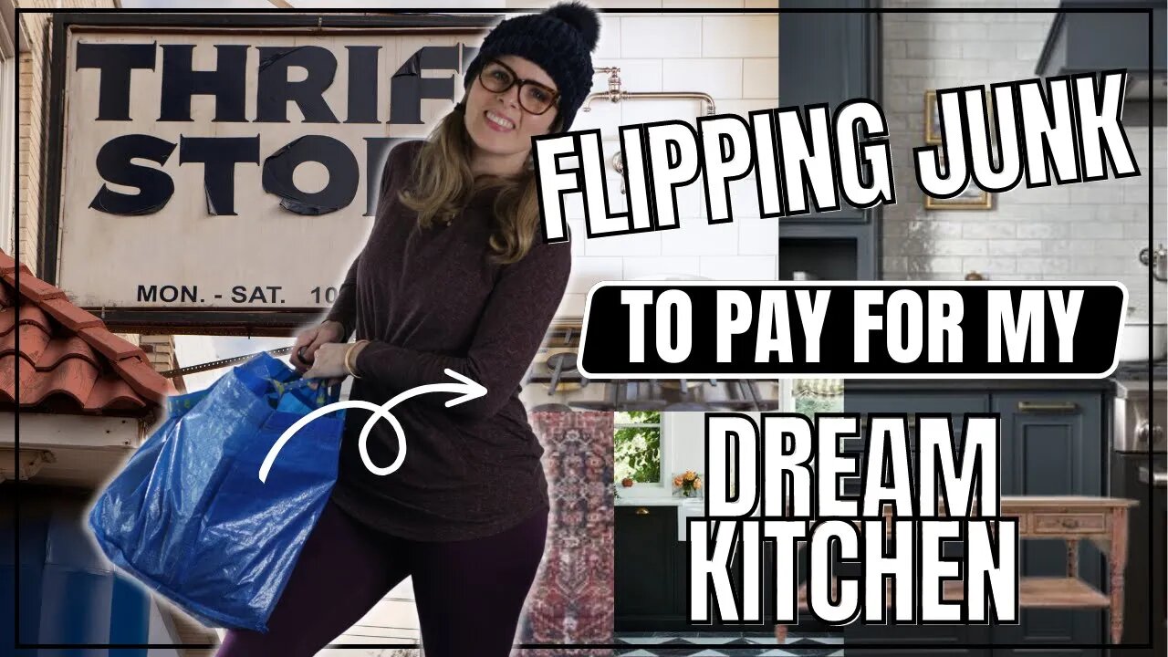 🏠 Selling Other People's Junk to Pay for My Dream Kitchen!! Starting with $0 to Earn $1000's Ep. 4