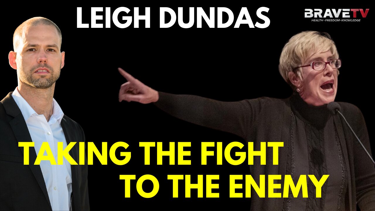 Brave TV - Ep 1771 - Leigh Dundas - Freedom Fighting Attorney - Winners Take the Fight to the Enemy!