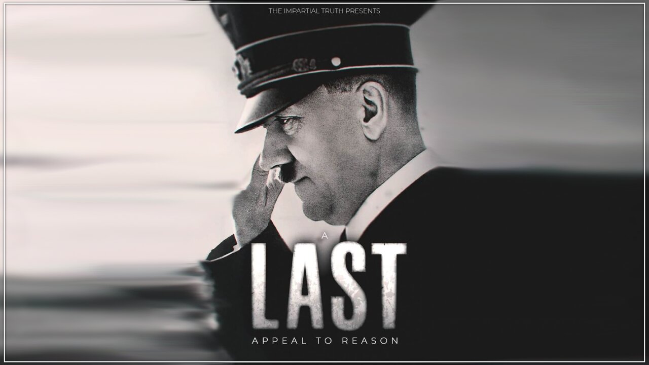 A Last Appeal to Reason (2017)