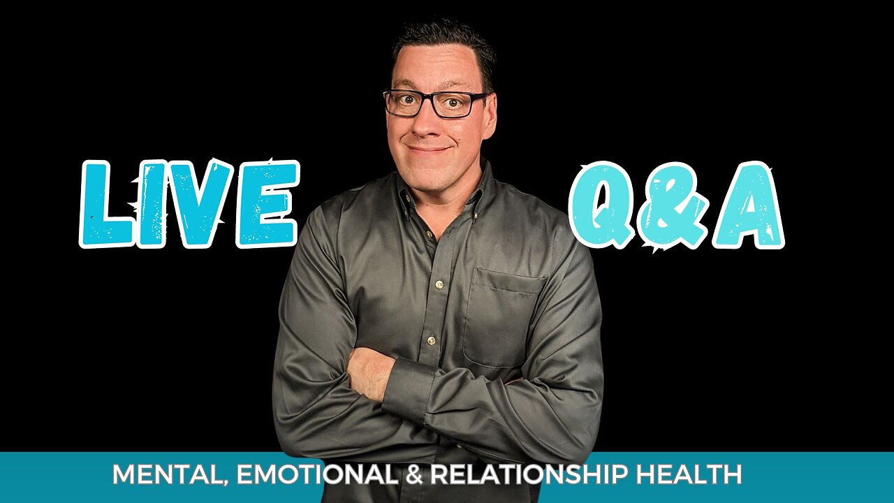 I Address Your Mental Health Questions LIVE