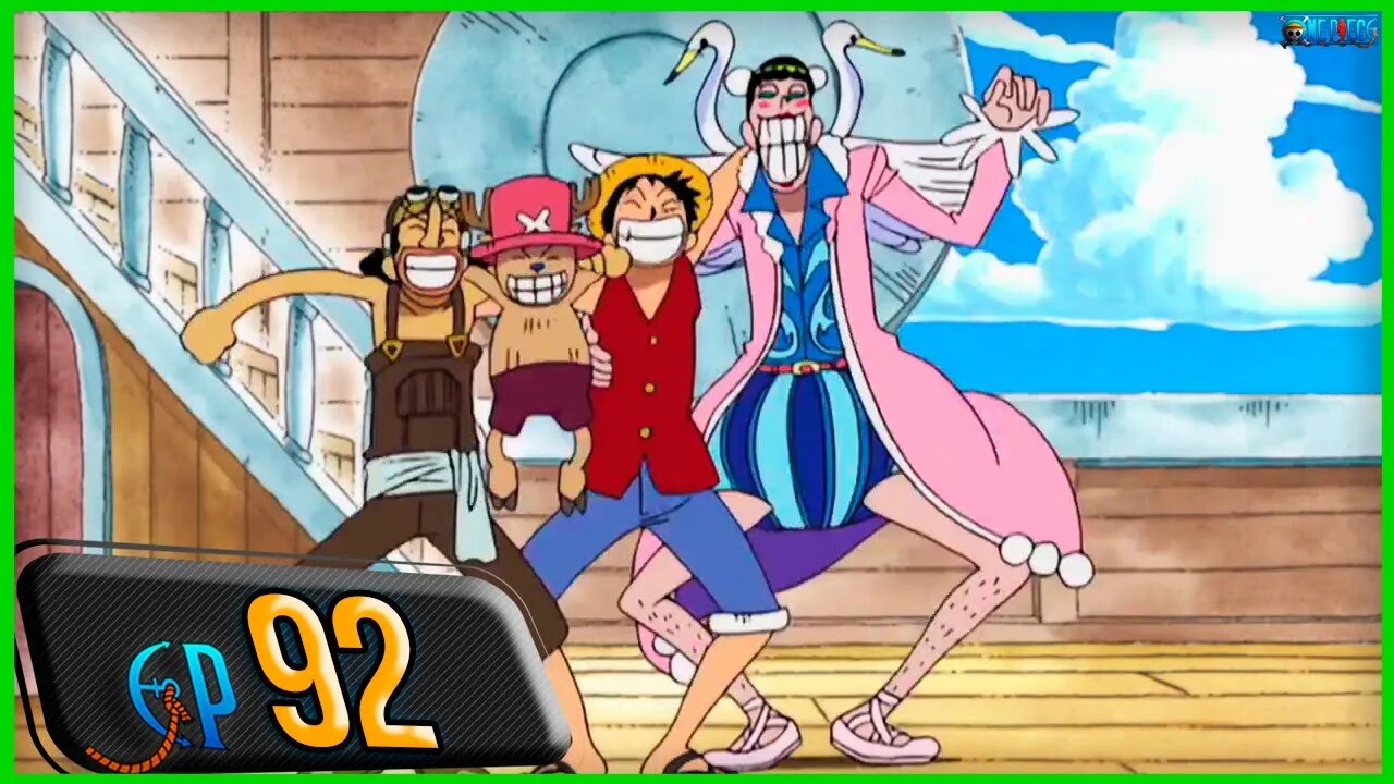 O HERÓI DE ALABASTA, E A BAILARINA DO NAVIO! (RESUMO ONE PIECE EP 92)