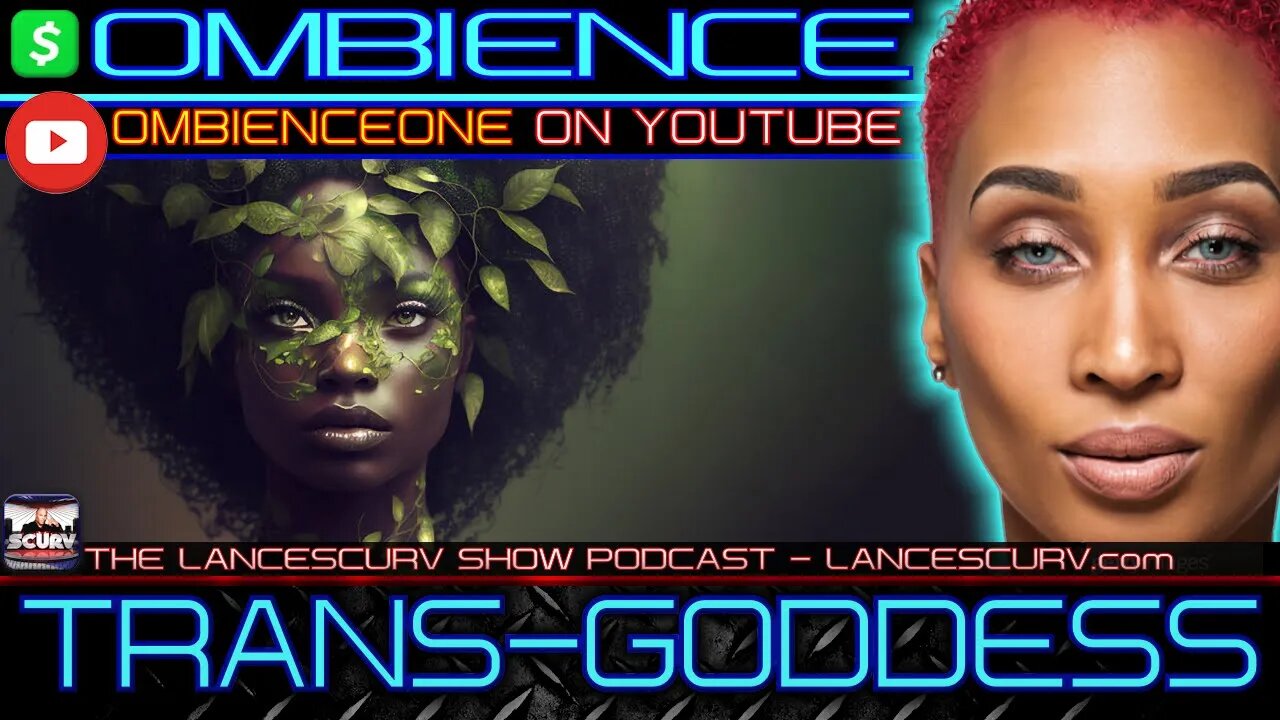 TRANS-GODDESS | OMBIENCE