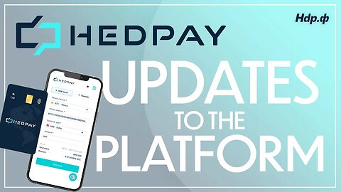 Hedpay; Updates to the Platform #hdp #btc #eth #blockchain #exchange #payments #banking #crypto