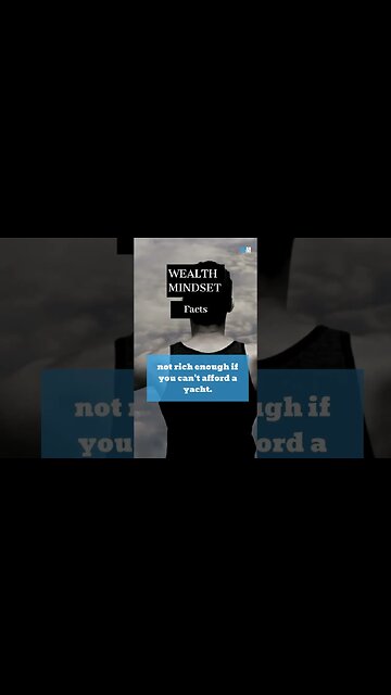 A WEALTH MINDSET BELIVES THAT YOU'RE NOT RICH ENOUGH... #shorts