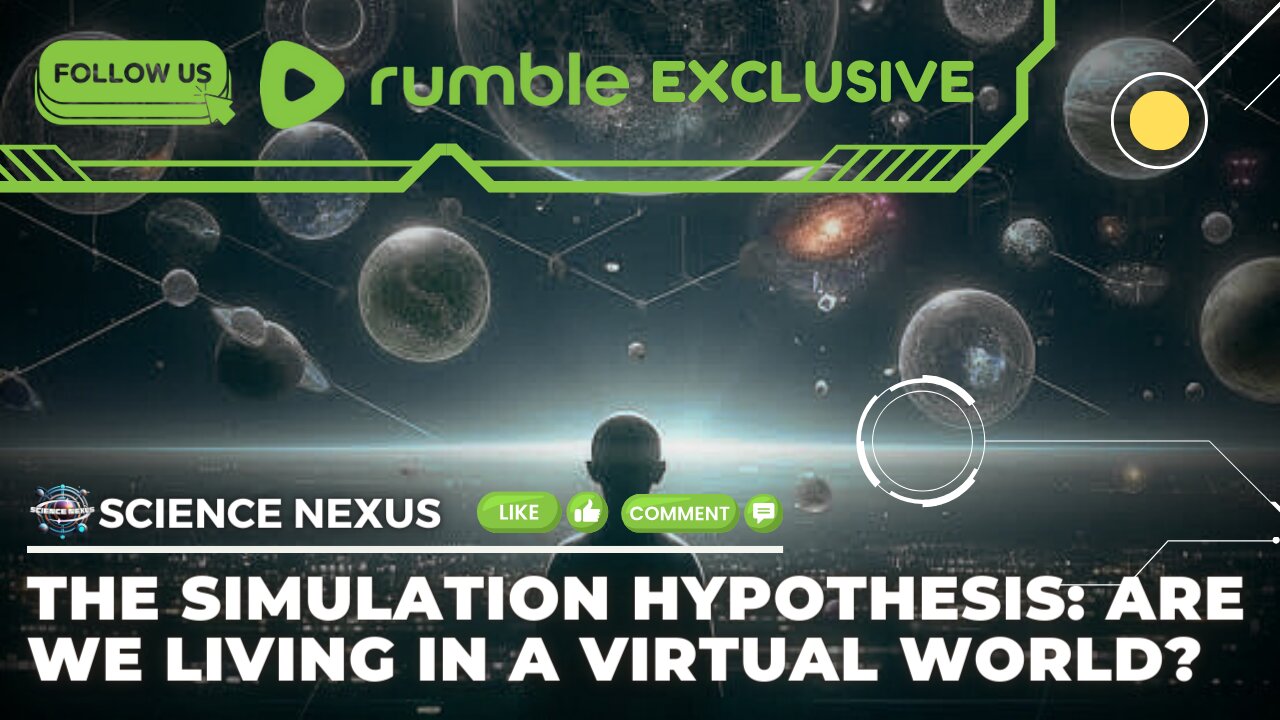 The Simulation Hypothesis: Are We Living in a Virtual world?