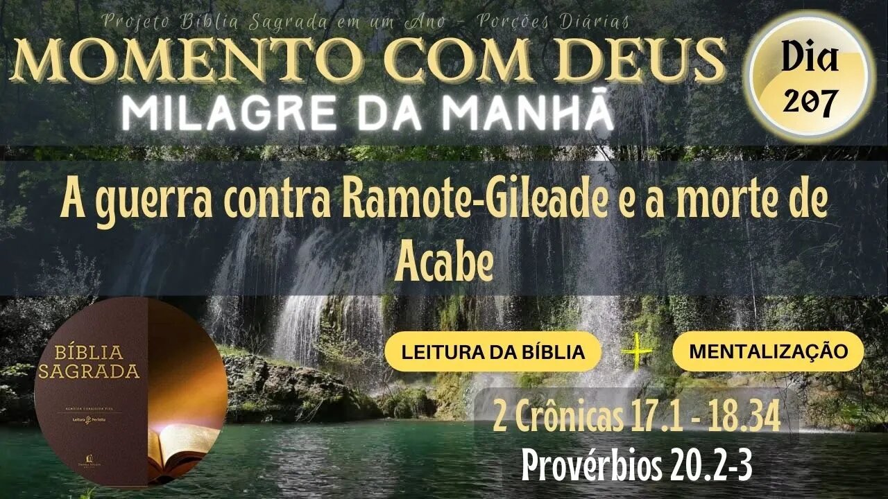 MOMENTO COM DEUS - MILAGRE DA MANHÃ - Dia 207/365 #biblia