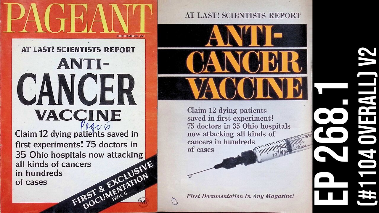 Rand Development Corp cancer vaccine - PAGEANT magazine 1966/67 exclusive (Ep 2681. v2)