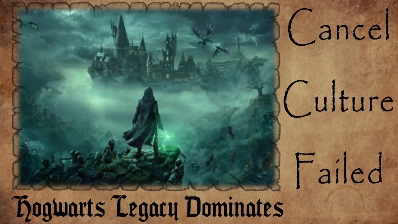 Hogwarts Legacy DOMINATES | Cancel Culture FAIL | Twitter is Not REAL LIFE | ESCAPISM for the Win