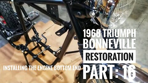 1968 Triumph Bonneville restoration part 16, Installing the engine bottom end