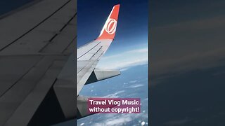 Vlog/Travel Music #nocopyrightmusic #shorts #vlogmusic