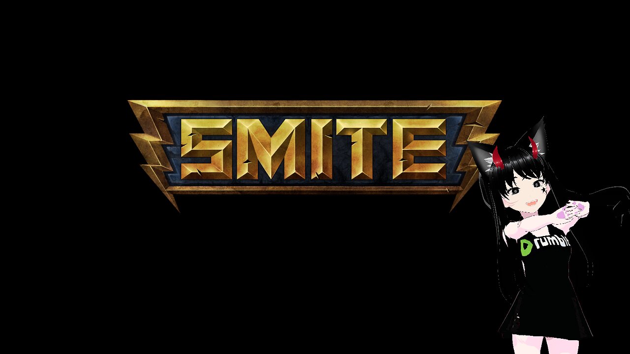 [VRumbler]💚Smite!!💚