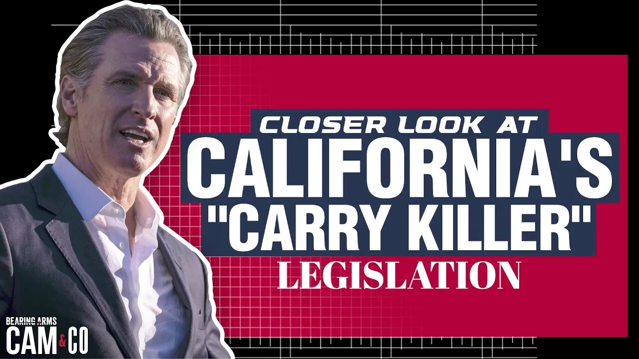 A Closer Look at California's "Carry Killer" Legislation